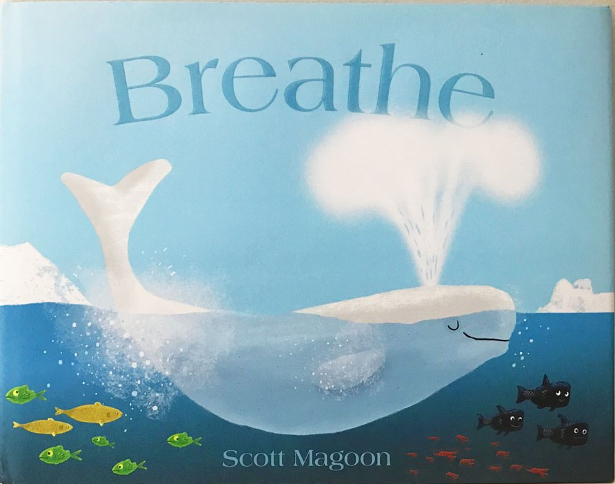 Breathe book Scott Magoon